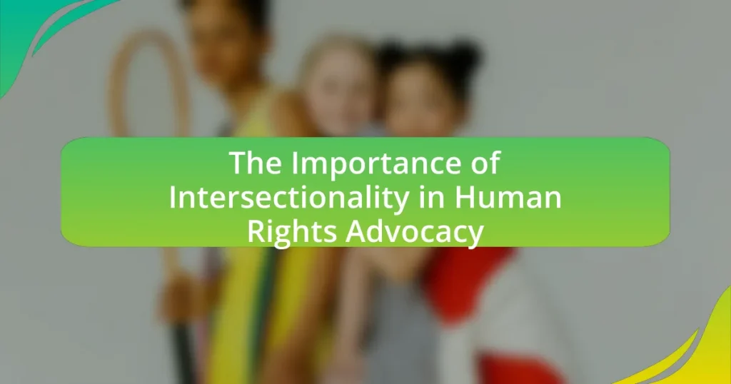 The Importance of Intersectionality in Human Rights Advocacy