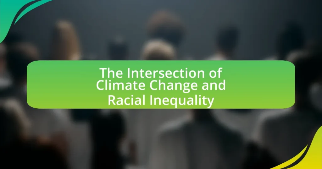 The Intersection of Climate Change and Racial Inequality