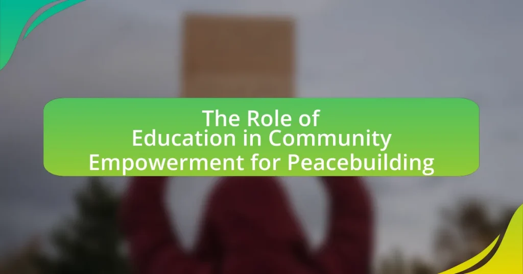 The Role of Education in Community Empowerment for Peacebuilding