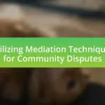 Utilizing Mediation Techniques for Community Disputes